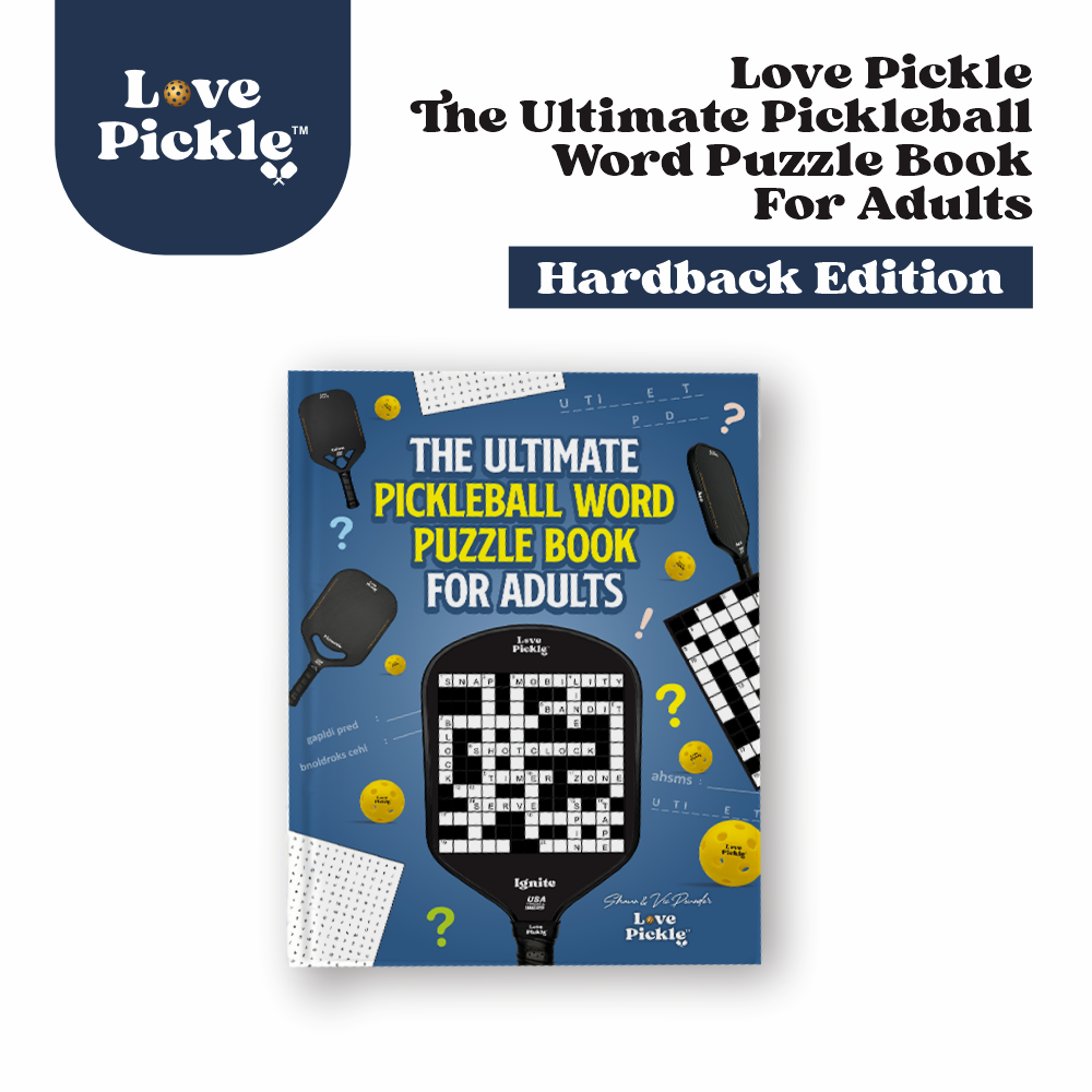 Love Pickle The Ultimate Pickleball Word Puzzle Book for Adults